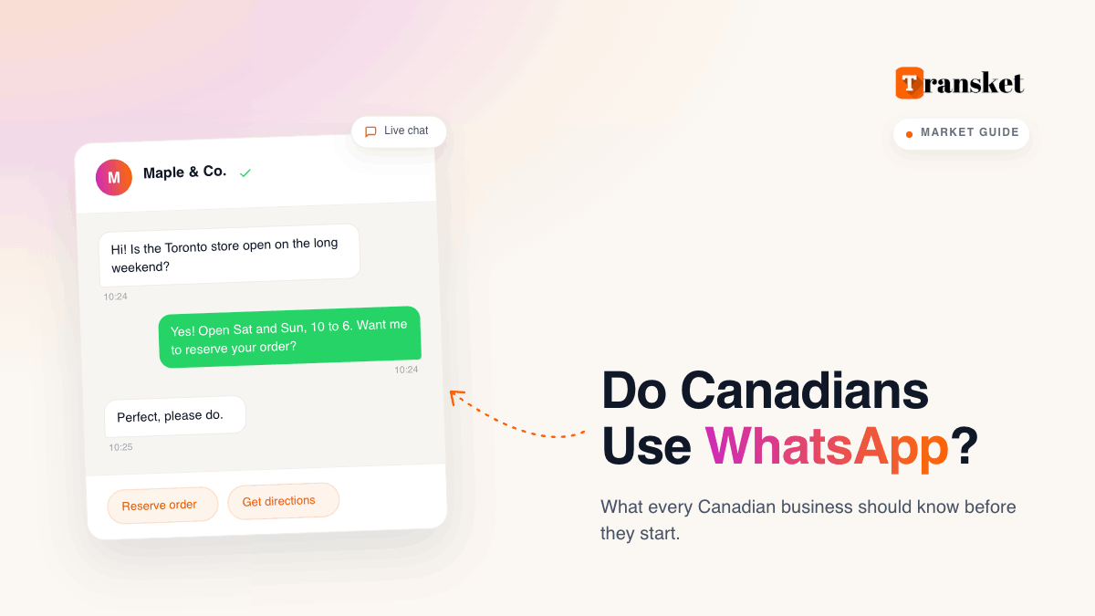 Do Canadians Use WhatsApp? What Canadian Businesses Need to Know